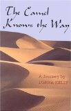 Spiritual Book: The Camel Knows the Way
